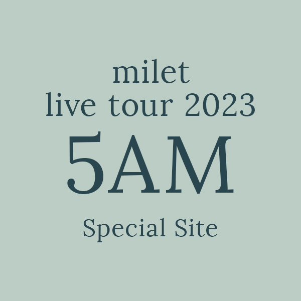 miles | milet official mobile fanclub